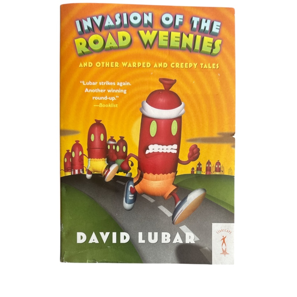 PAPERBACK Invasion of the Road Weenies & Other Warped and Creepy Tales
